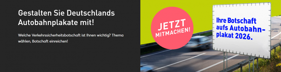 Umfrage zu Autobahnplakaten (© Bundesministerium für Verkehr & DVR)